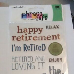 Free w/$15+ purchase STICKO Phrase Cafe Retirement Tribute SPPCC57 Stickers